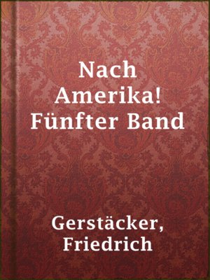 cover image of Nach Amerika! Fünfter Band